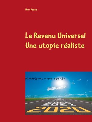 cover image of Le Revenu Universel, une utopie réaliste